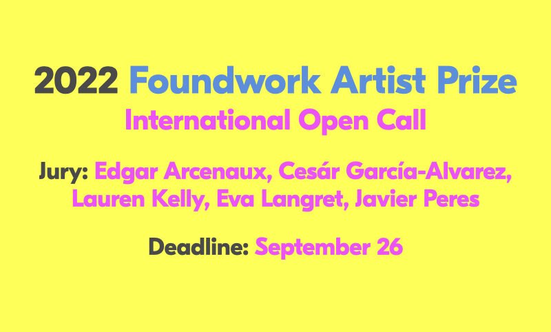 2022 Foundwork Artist Prize