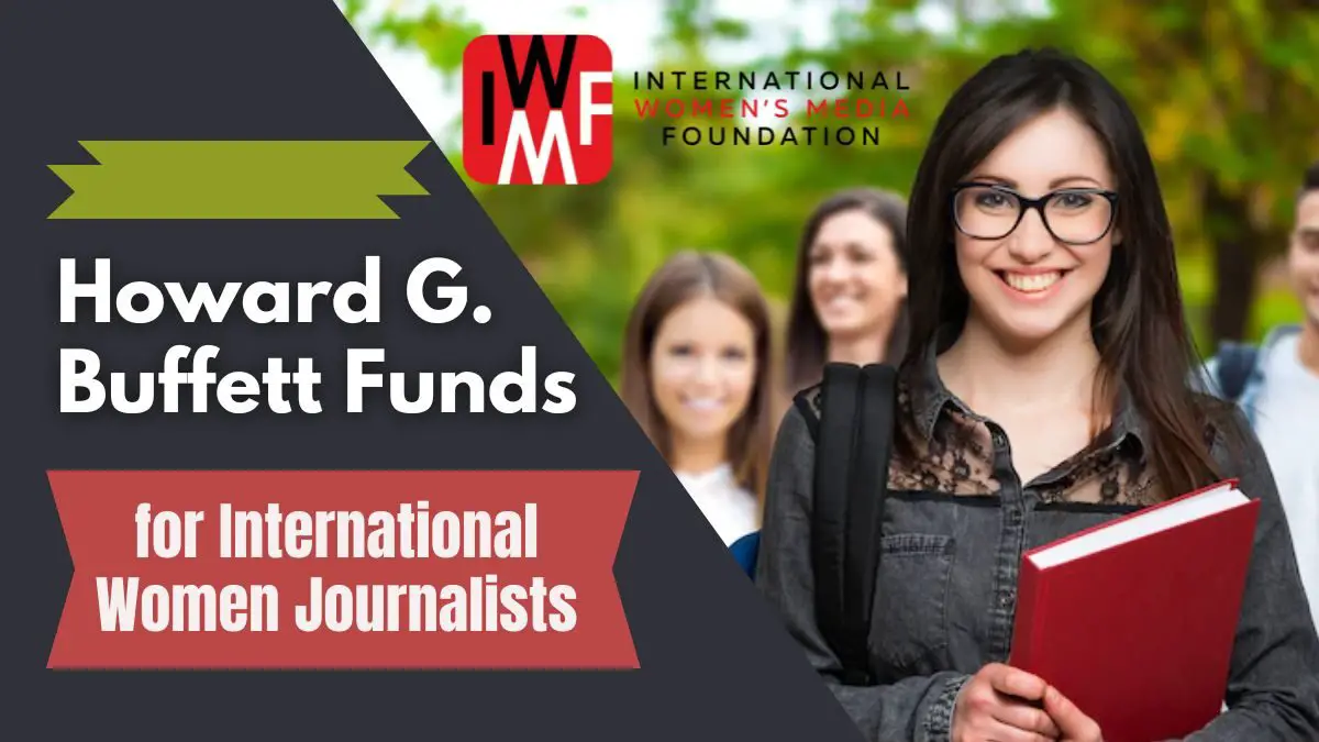 Howard G. Buffett Fund for Women Journalists - IWMF 2022