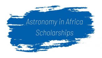 Astronomy in Africa Scholarships 2024(fully funded)