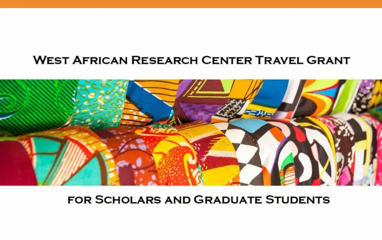 West African Research Center (WARC) Travel Grant Fellowship Program 2023/2024 for African Scholars & Graduates ($1,500 grant)