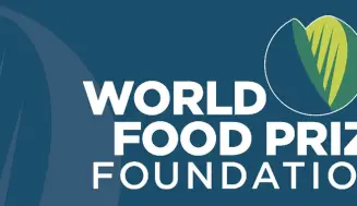 Request for Nominations: 2024 World Food Prize (Prize $ 250,000)