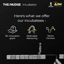 Applications Are Invited for the/Nudge Incubator (Grant Amount: 1500000 INR)
