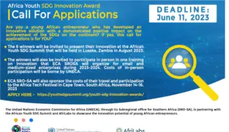 Young African entrepreneurs will receive the UNECA Africa Youth SDG Innovation Award in 2023, which will be fully funded by the Lusaka, Zambia, African Youth SDG Summit.