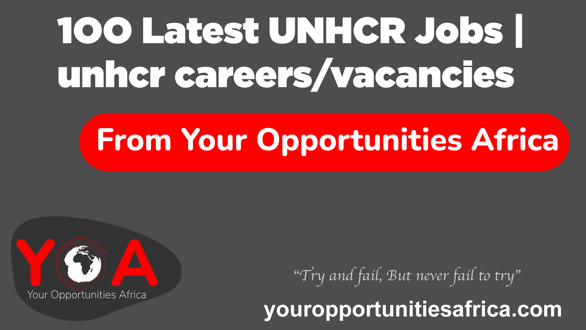 1OO Latest Unhcr Jobs Unhcr Careers Vacancies   100 Latest UNHCR JOBS 